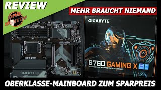 Oberklasse Mainboard zum Sparpreis  Das GIGABYTE B760 Gaming X im Test  DasMonty [upl. by Adnofal469]