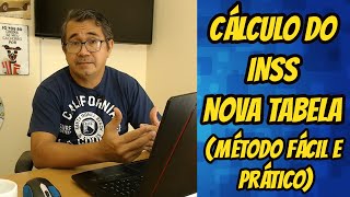 APRENDA A CALCULAR O INSS  NOVA TABELA Método Fácil e Prático [upl. by Saxon106]