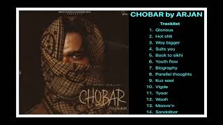 Chobar  Full Album All Songs  Arjan Dhillon newpunjabisongs2024 newsong arjandhillon chobar [upl. by Auoh747]