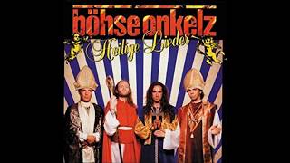 Böhse Onkelz  Heilige Lieder Full Album [upl. by Urbanna]