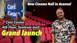 Finally New Multiplex in Asansol  Cine Cosmo  New cinema hall at Sentrum mall [upl. by Acireit373]