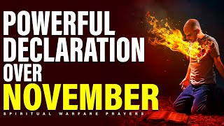 New Month Prayer Points And Blessings Prayer For New Month Of November and Declaration [upl. by Sido614]