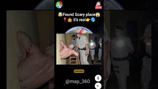 I Found Scary place in real life on google map and google earth 🌎 viral earth map shorts map360 [upl. by Addiel949]