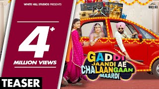 Gaddi Jaandi Ae Chalaangaan Maardi Official Teaser Ammy Virk Binnu D Jaswinder B  Rel 28th Sept [upl. by Ssac]