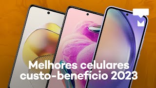 TOP 7 MELHORES CELULARES CUSTOBENEFÍCIO para comprar ainda em 2023 [upl. by Ahsenom]