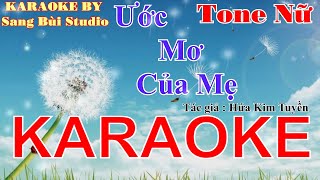 KARAOKE  Ước Mơ Của Mẹ  Văn Mai Hương  Beat phối mới lại chuẩn TONE gốc ca sĩ  Tone A [upl. by Phoebe]