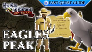 Eagles Peak Quest  OSRS Quality Quick Guide 2024 [upl. by Ydnik]