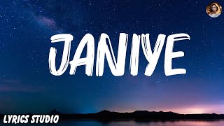 Vishal Mishra  Janiye Lyrics [upl. by Hotze]