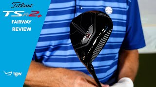 Titleist TSR2 Fairway Review by TGW [upl. by Waters]