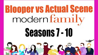 Modern Family Bloopers vs Actual Scenes Seasons 710 [upl. by Nabal239]