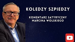 Koledzy Szpiedzymarcinwolskikomentarz satyryczny [upl. by Anerac164]