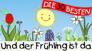 🏞️ Und der Frühling ist da  Kinderlieder zum Mitsingen und Bewegen [upl. by Hazelton896]