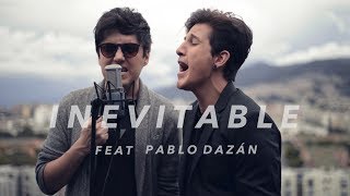 Andres Simon  Inevitable  Shakira Feat Pablo Dazán COVER [upl. by Imre]