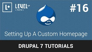 Drupal Tutorials 16  Setting Up A Custom Homepage [upl. by Agretha846]