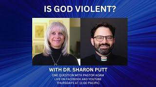 Nonviolent Theology with Dr Sharon Putt  One Question with Pastor Adam [upl. by Eniowtna401]