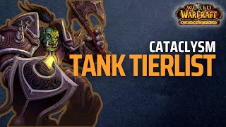 Ranking WOW Cataclysm Tanks From Best to Worst [upl. by Massie686]