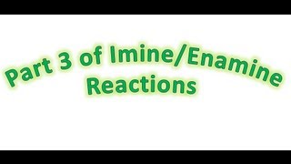 Imine and Enamines Made Easy 33 Enamine Mechanism and Tips for Memorizing  Organic Chemistry [upl. by Moraj]