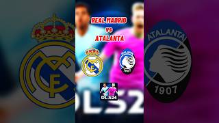 ¿Quién ganará dls24 dreamleaguesoccer realmadrid atalanta [upl. by Bisset]