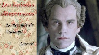 Les liaisons dangereuses  Le Vicomte de Valmont  lettre 84 [upl. by Anailuj]