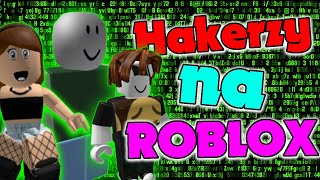 Roblox Najgroźniejsi Hakerzy WSZYSTKIE CZĘŚCI  Podsumowanie serii [upl. by Rillings706]