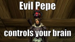 Evil Pepe controls your brain  WoW Horror Stories  World of Warcraft Music amp Ambience [upl. by Faubert]