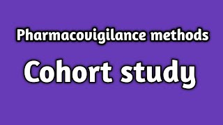 Cohort studyPharmacovigilanceUnit 3Sem 8 pharmacovigilance cohort observational [upl. by Ecnedurp]