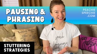 Pausing and Phrasing Stuttering Strategies by Peachie Speechie [upl. by Couq]