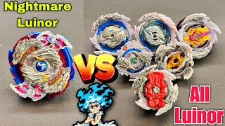 Nightmare Luinor Vs All Luinor  Which Luinor Is Best Luinor Beyblade [upl. by Alleroif]