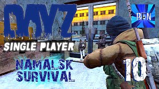 DayZ  Lets Play Namalsk Survival Single Player Ep10 [upl. by Uamak]