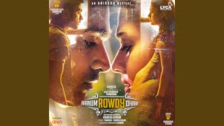 Naanum Rowdy Dhaan From quotNaanum Rowdy Dhaanquot [upl. by Anthe451]