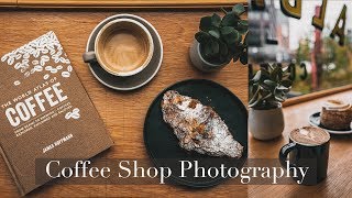 How To Take Great Coffee Shop Photos For Instagram [upl. by Lati515]