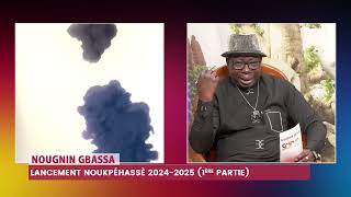 LANCEMENT NOUKPHASSE 20242025 PARTIE 01 [upl. by Andromede561]