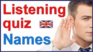 English listening and spelling quiz  Peoples names [upl. by Tomasina427]