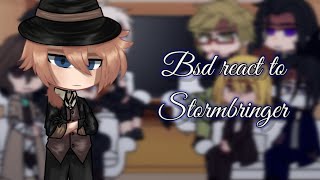 Bsd react to Stormbringer  Warnings in video  1  mel [upl. by Giacobo]