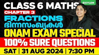 Class 6 Maths  Chapter 3 Fractions  ഭിന്നസംഖ്യകൾ  Onam Exam Special 100 Sure Questions  Class 6 [upl. by Jamal]