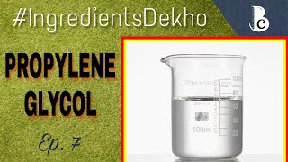 Propylene Glycol  AntiFreeze Chemical In Food and Cosmetics  IngredientsDekho  Bearded Chokra [upl. by Fortunia]