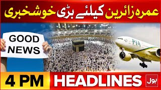 Good News For Umrah Pilgrims  BOL News Headlines at 4 PM  Forecast Of Heavy Rainfall 2024 Karachi [upl. by Hebel]