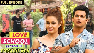 MTV Love School  S03  Full Episode 8  PrinceYuvika whip up the chemistry [upl. by Eserehc]