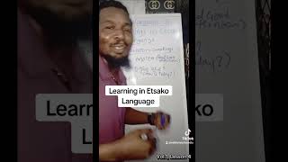 How To Greet In Etsako Language [upl. by Lynelle]