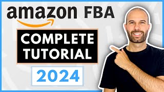 How To Sell On Amazon FBA in 2024 for beginners  Complete Step By Step Tutorial [upl. by Latreshia14]