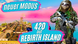 NEUER 420 MODUS auf Rebirth Island  Warzone Gameplay deutsch [upl. by Ruddy]