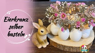 DIY  SCHNELLE OSTERDEKO zum selber machen  EIERKRANZ BASTELN  OSTERDEKO 2024 [upl. by Martha361]