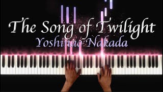 The Song of Twilight  Yoshinao Nakada  Piano Cover [upl. by Yerhcaz]