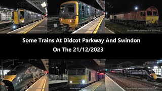 4K Some Trains At Didcot Parkway And Swindon On The 21122023 [upl. by Wiltz778]