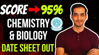 How to score 95 Chemistry and biology boards  Date sheet  Sourabh raina [upl. by Pilar]