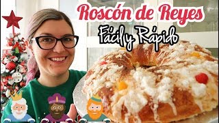 ROSCÓN DE REYES Fácil y Rápido [upl. by Linis62]