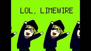 lol limewire [upl. by Genaro]