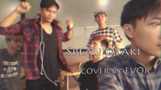 Spean Otaki ស្ពានអូរតាគី  EVOK remix covermp4 [upl. by Ylrehs]