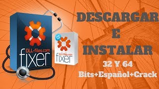 Descargar E Instalar Dll Files Fixer Full EspañolCrack 32 Y 64Bits Windows 788110 Mega 2019 [upl. by Irama]