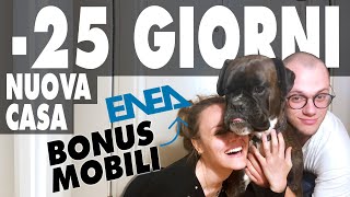 25 GIORNI  CASA NUOVA  Comunicazione ENEA bonus mobili [upl. by Damaris]